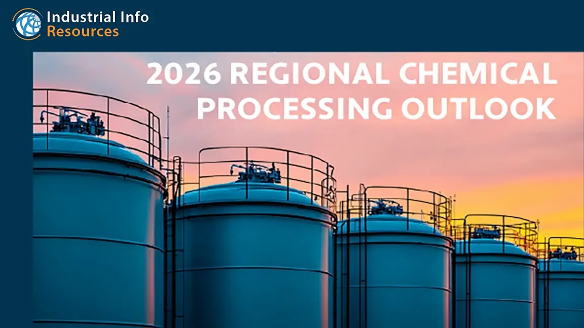 2026 Regional Chemical Processing Outlook