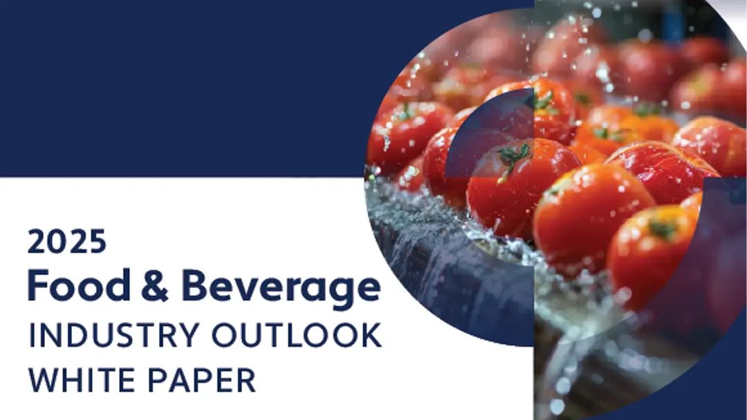 2025 Food & Beverage Industry Outlook White Paper